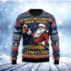 Aint No Laws When You Are Drinking With Claus Christmas Ugly Sweater - Narides