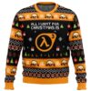 All I Want For Christmas is Half-Life 3 Ugly Christmas Sweater - Holiday Jumper Sweatshirt - Narides