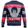 All I Want For Xmas is Butts Bob's Burgers Ugly Christmas Sweater - Holiday Jumper Sweatshirt - Narides