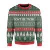 Alohazing Dont Be Tachy Christmas Awesome Ugly Sweater - Narides