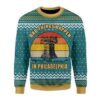 Bad Things Happen In Philadelphia Christmas Us3569 Awesome Ugly Sweater - Narides