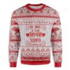 Be Nice To Your Sister Santa Is Watching You Christmas Ugly Sweater - Narides