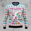 Being A Human Is Too Complicated Time To Be A Unicorn Christmas Awesome Ugly Sweater - Narides