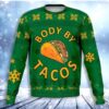 Body By Tacos Funny Christmas Christmas Limited Ugly Sweater - Narides