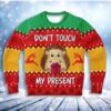 Do Not Touch My Present Hedgehog Christmas Awesome Ugly Sweater - Narides