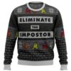 Eliminate The Impostor Among Us Christmas Limited Ugly Sweater - Narides