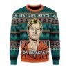 I Eat Guys Like You For Breakfast Christmas Us3371 Awesome Ugly Sweater - Narides