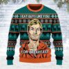 I Eat Guys Like You For Breakfast Jeffrey Dahmer Christmas Jeffrey Dahmer Shirt Ugly Sweater - Narides