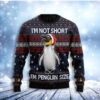 Im Not Short Im Penguin Size Christmas Awesome Ugly Sweater - Narides