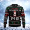 It Is The Most Wonderful Time To Stay With My Pig Christmas Awesome Ugly Sweater - Narides