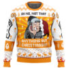 Oh No, Not That Anything But Christmas Fire Force Ugly Christmas Sweater - Holiday Jumper Sweatshirt - Narides