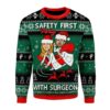 Safety First Party With Surgeon Greys Anatomy Ugly Sweater - Narides