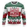 Wrestling All I Want For Christmas Christmas Knitted Print Sweatshirt Best For Christmas Noel Christmas Signature Ugly Sweater - Narides